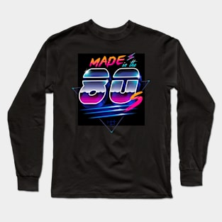 Made In The 80s Long Sleeve T-Shirt